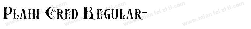 Plain Cred Regular字体转换